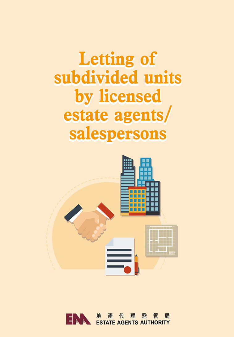 “Letting of subdivided units by licensed estate agents/ salespersons” published by EAA